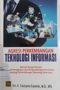 Agresi Perkembangan Teknologi Informasi