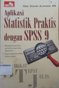 Aplikasi Statistik Praktis Dengan SPSS 9