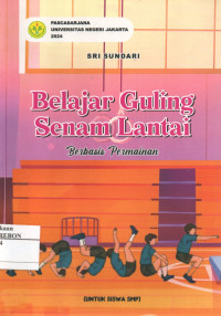 Belajar Guling Senam Lantai Berbasis permainan