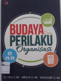 Budaya dan Prilaku Organisasi
