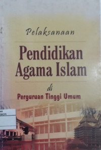 Buku Teks Pendidikan Agama Islam pada Perguruan Tinggi Umum
