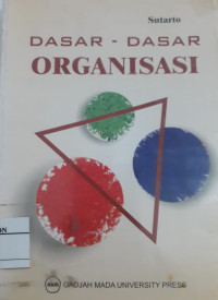 Dasar-Dasar Organisasi