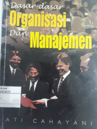 Dasar-dasar Organisasi dan Manajemen