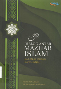 Dialog Antar Mahzab Islam