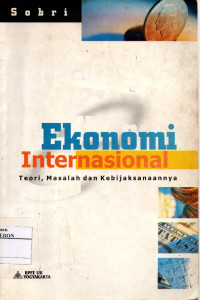 Ekonomi Internasional: Teori,Masalah,Dan Kebijaksanaannya