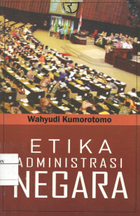 Etika Administrasi Negara