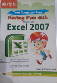 Having Fun With Microsoft Excel 2007