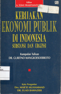 Kebijakan Ekonomi Publik di Indonesia