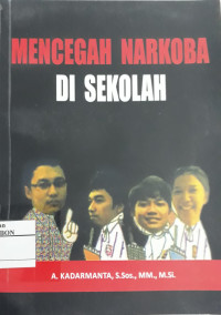 Mencegah Narkoba Di Sekolah