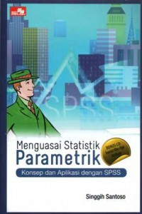 Menguasai Statistik Parametrik