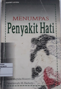 Menumpas Penyakit Hati