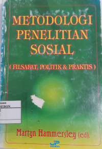Metodologi Penelitian Sosial