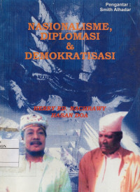 Nasionalisme, Diplomasi dan Demokratisasi