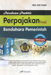 Panduan Praktis Perpajakan Bagi Bendahara Pemerintah