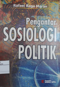 Pengantar Sosiologi Politik