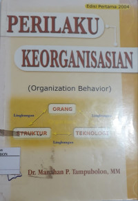 Perilaku Keorganisasian (Organization Behavior)