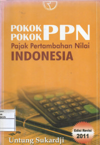 Pokok-pokok Pajak Pertambahan Nilai Indonesia