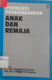 Psikologi Perkembangan Anak dan remaja