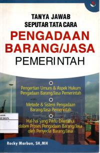 Tanya Jawab Seputar Pengadaan Barang / Jasa Pemerintah