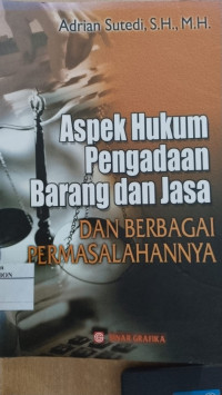 Image of Aspek Hukum Pengadaan Barang Dan Jasa Dan Berbagai Permasalahannya