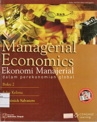 Image of Managerial Economics (Ekonomi Manajerial Dalam Perekonomian Global)