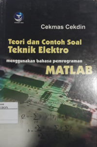 Image of Teori Dan Contoh Soal Tekhnik Elekto Menggunakan Bahasa Pemrograman Matlab